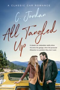 All Tangled Up cover. A white couple embrace while sitting on the hood of a yellow classic car with a view of Lake Tahoe and the Sierra Nevada Mountains in the background.
