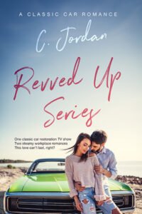 Revved Up cover. A white couple embrace while sitting on the hood of a green classic car with a lake in the background.